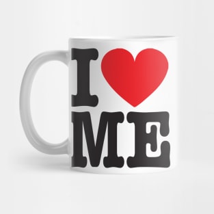 I Love ME Mug